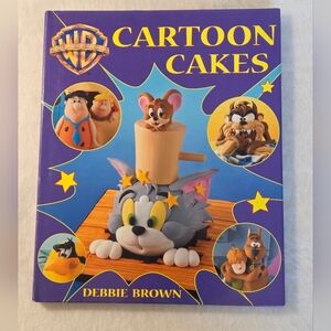 ☀️Warner Bros. Cartoon Cakes Cookbook Fun Fondant Cakes by Debbie Brown
